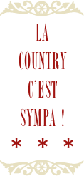 ￼
La 
Country 
c’est 
sympa !
***
￼